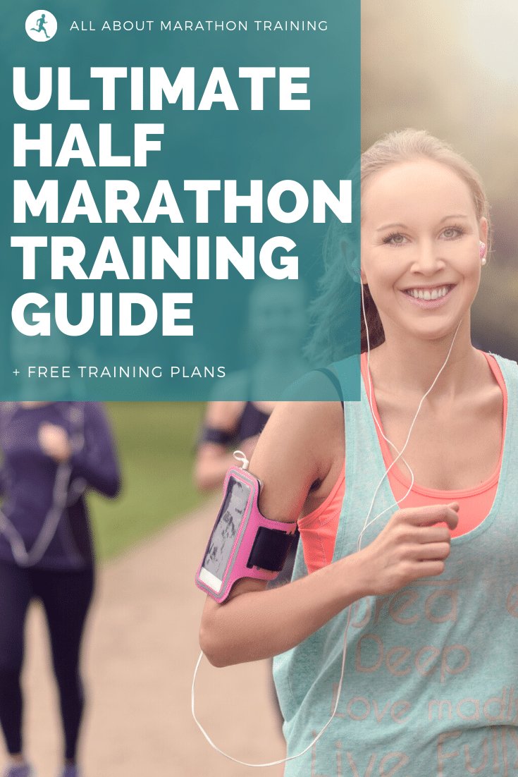Ultimate Half Marathon Training Guide
