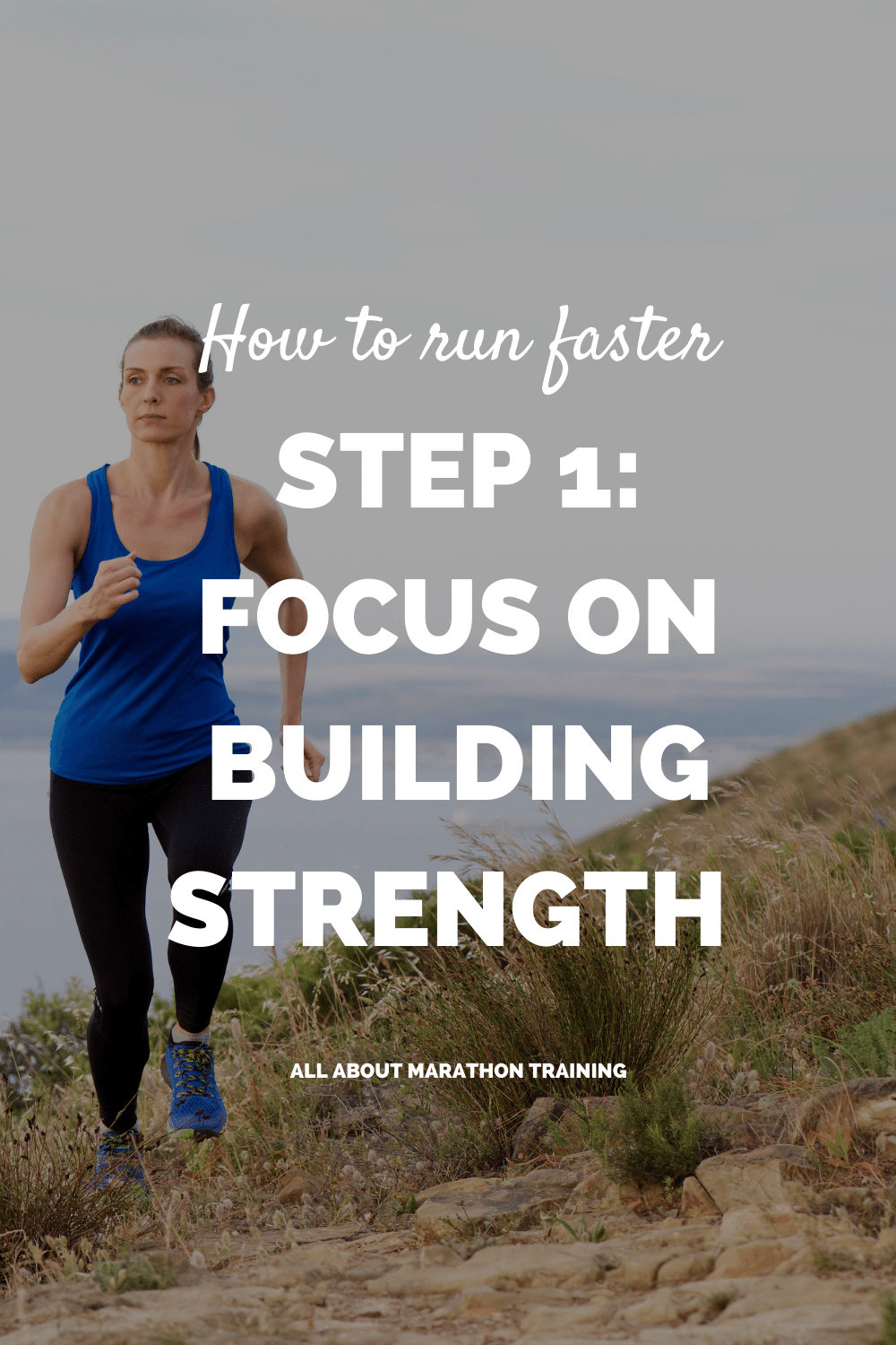 How to Run Faster: The 2 Step Process to Gaining Speed!