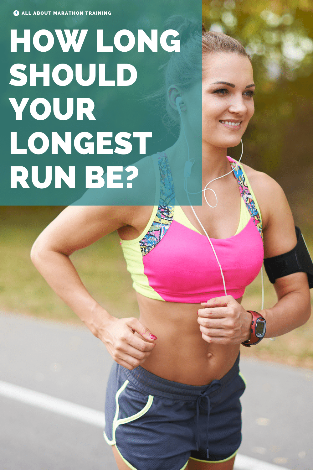 Long Distance Running How Long Should Longest Run Be