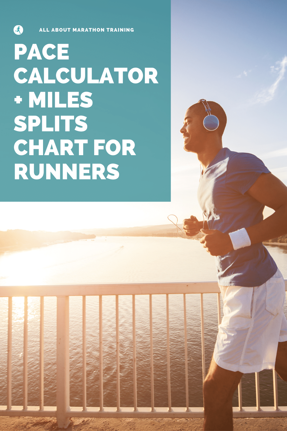 Pace Calculator + Miles Split Chart for Half & Full Marathoners