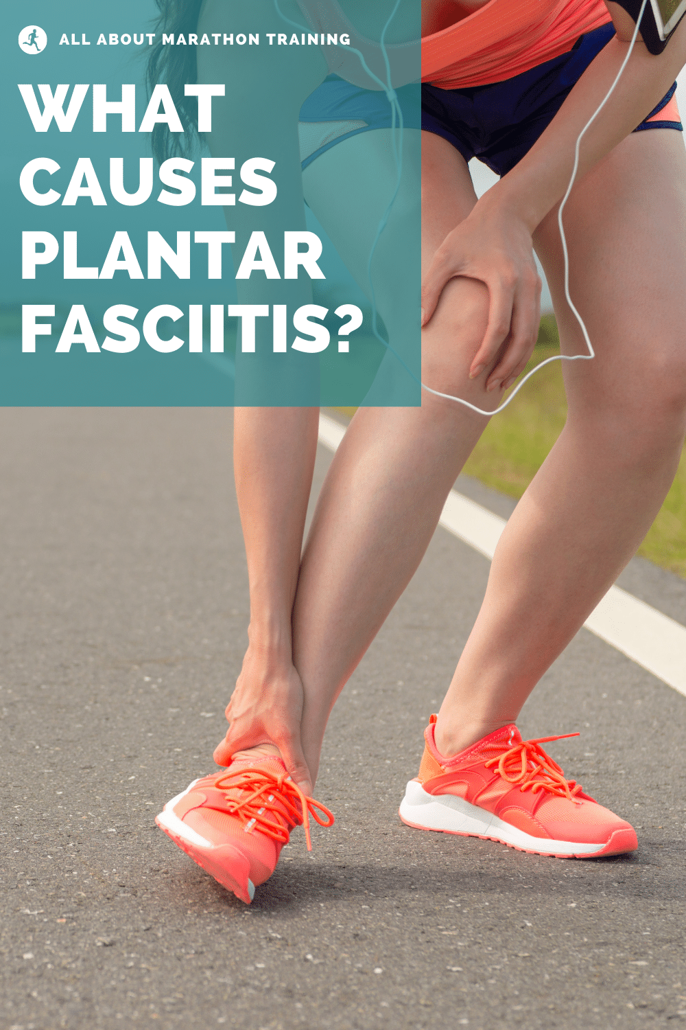 Plantar Fasciitis Causes