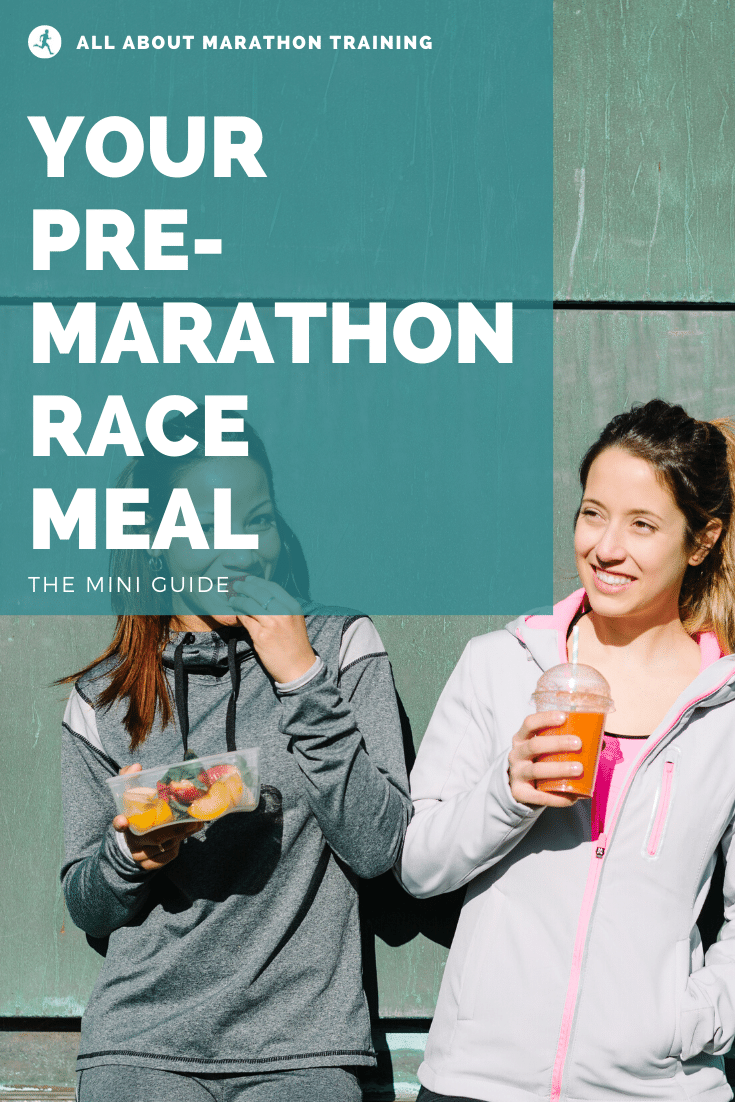 Pre-Race Marathon Meal