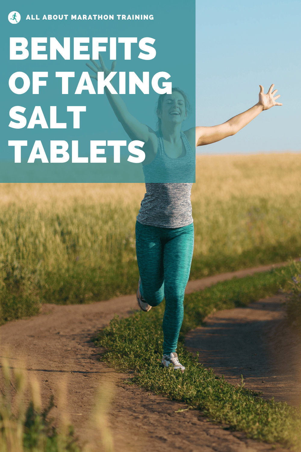 Salt Tablets for Runners Benefits