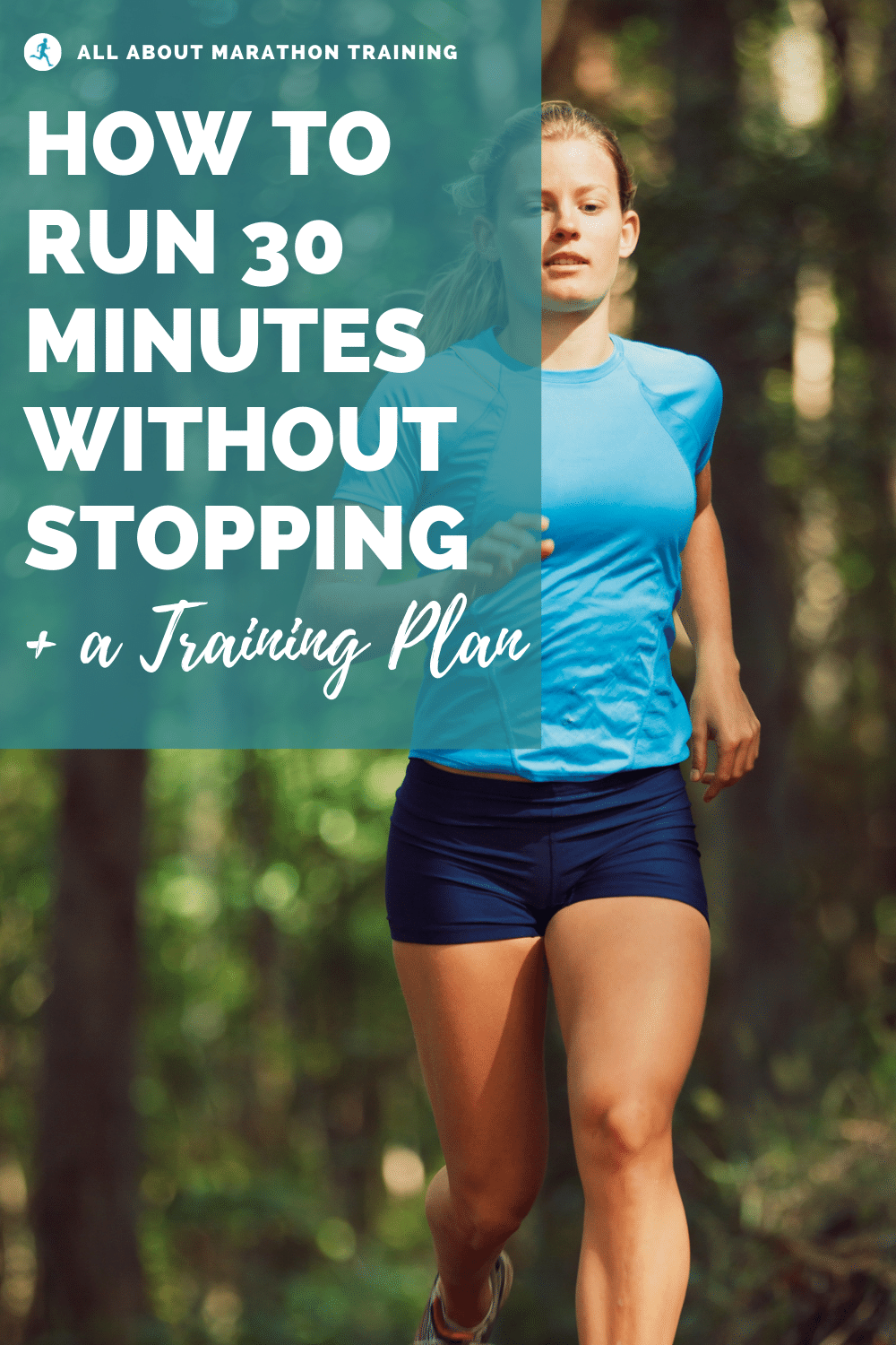 How to Build Up to Running Without a Break for 30 Minutes - Run For Good