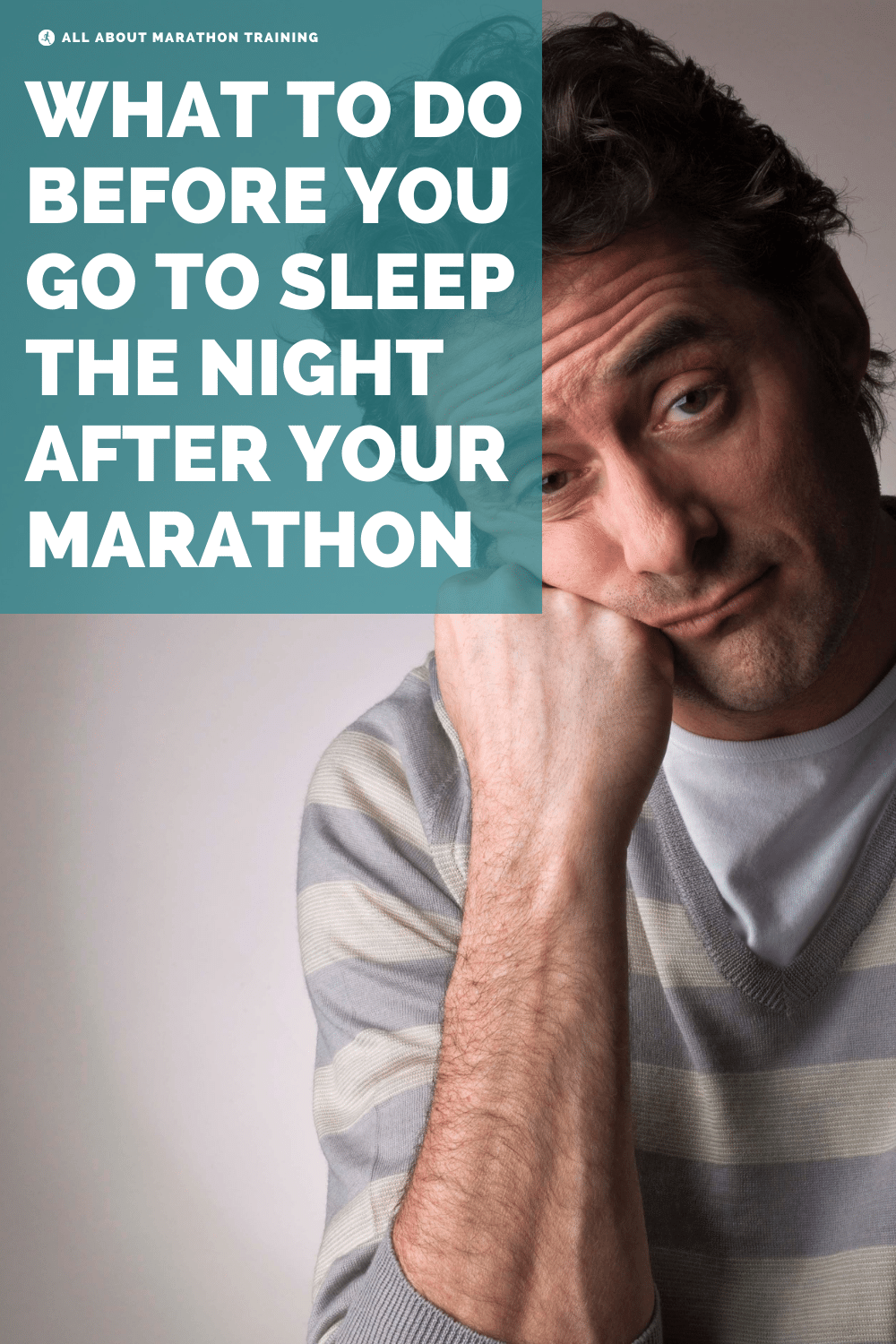 What To Do Before Sleep Night After Marathon 