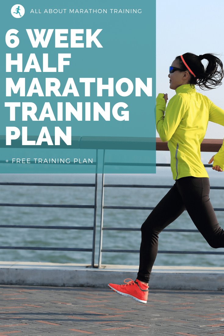 6 week half marathon training schedule