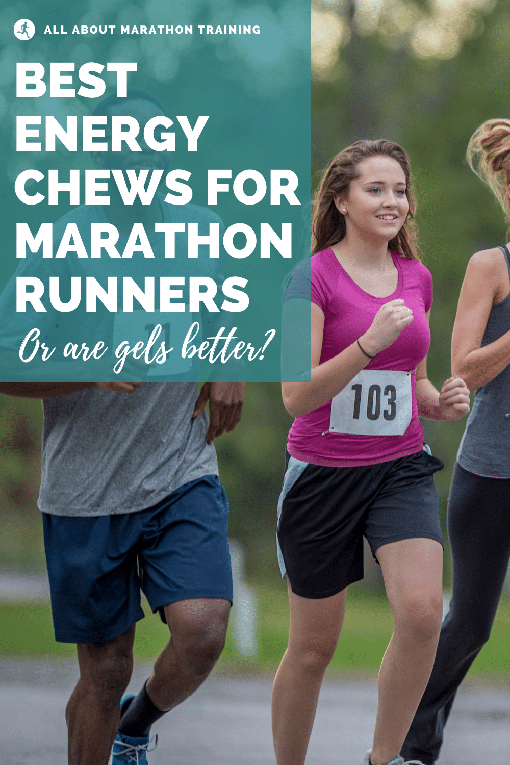 BestEnergyChewsforMarathonRunnersPIN