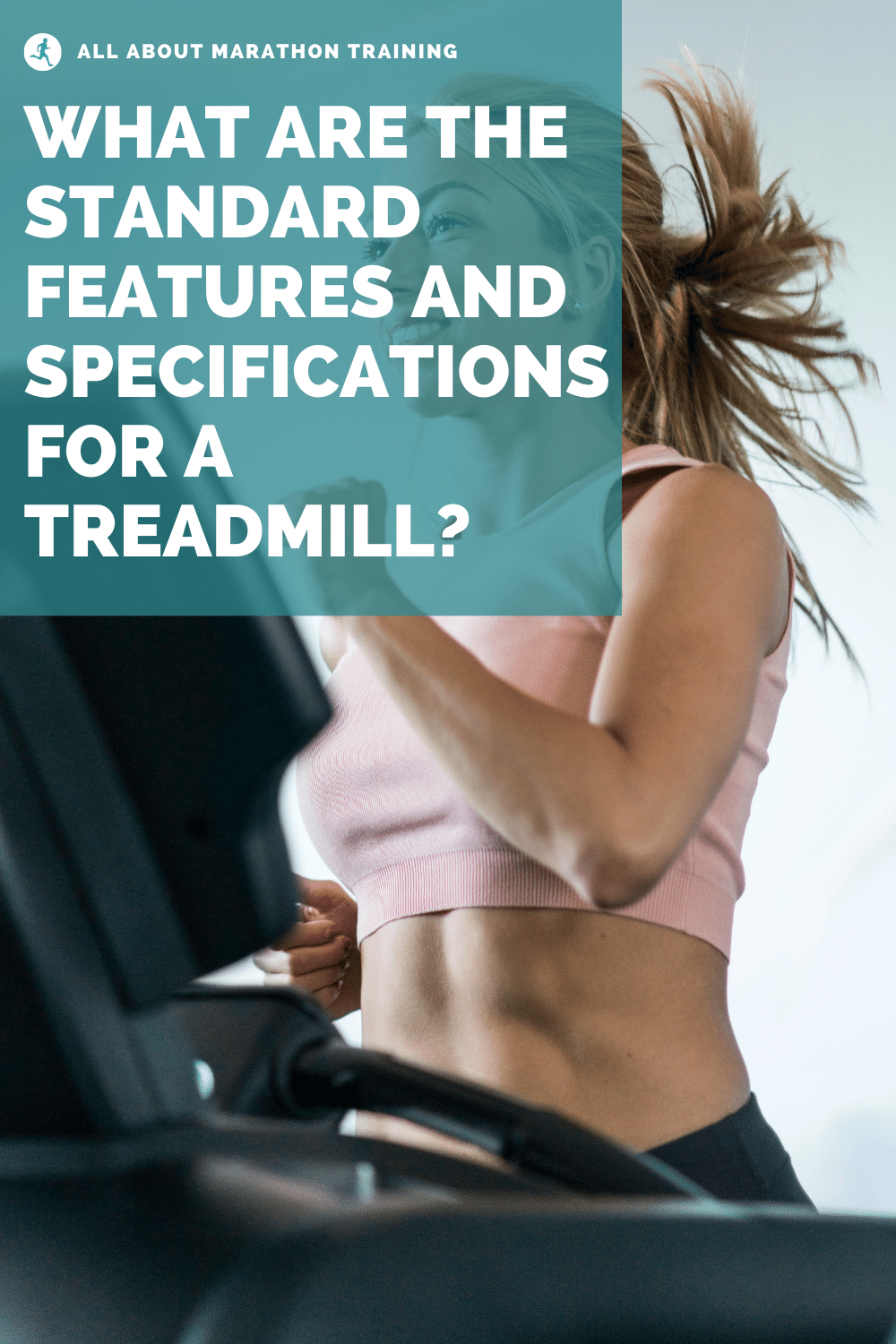 Best Treadmills for Runners Features and Specifications