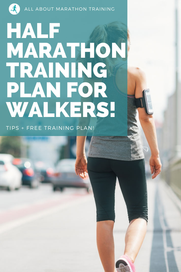 Half Marathon Training Walking Plan