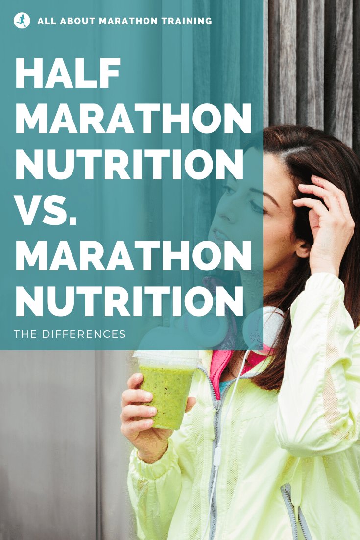 Half Marathon Vs. Full Marathon Nutrition Facts