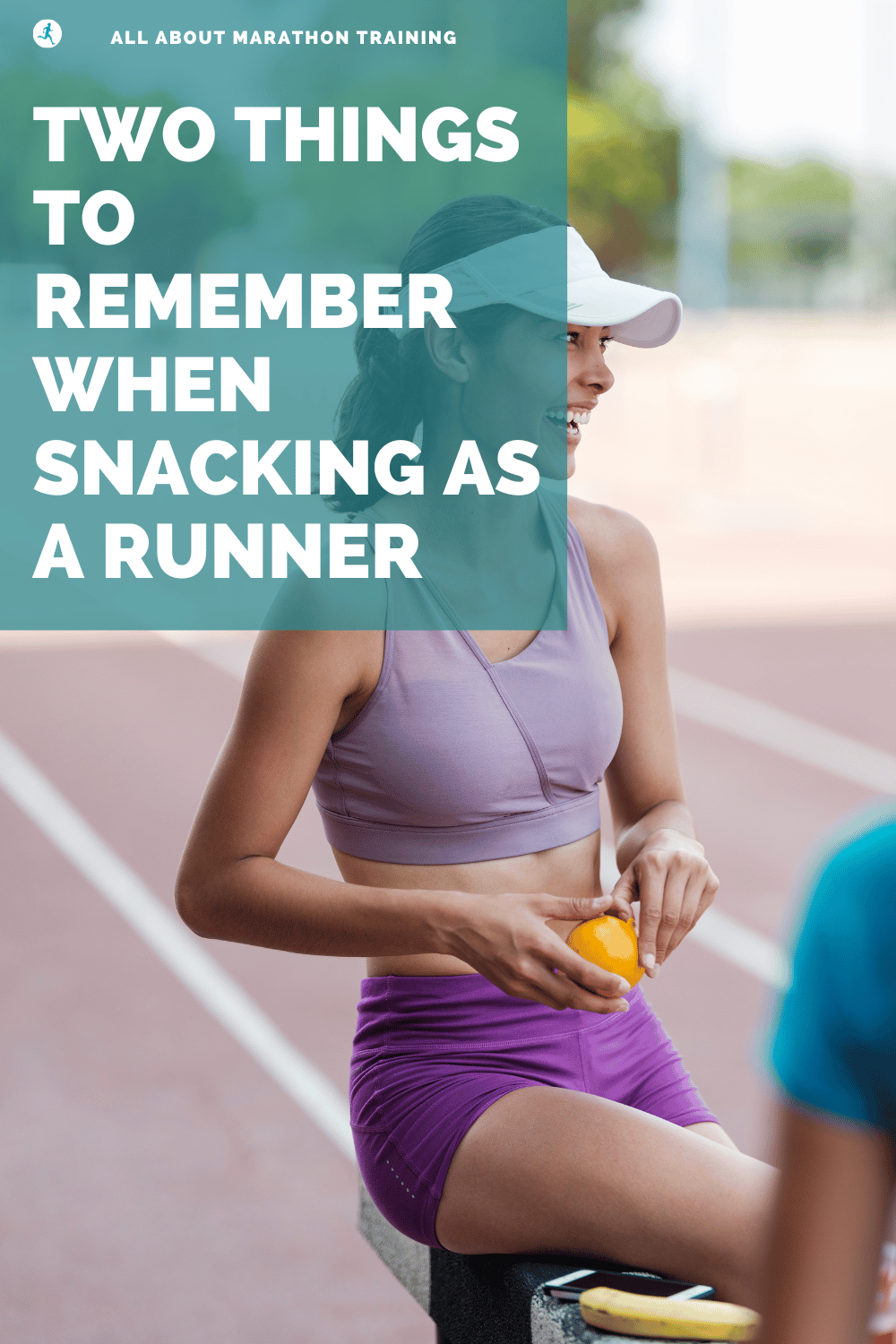 HealthySnacksForRunnersTwoThingsToRemember