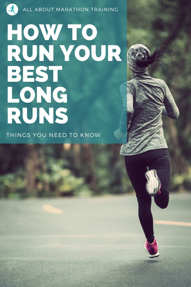 how to run your best long runs