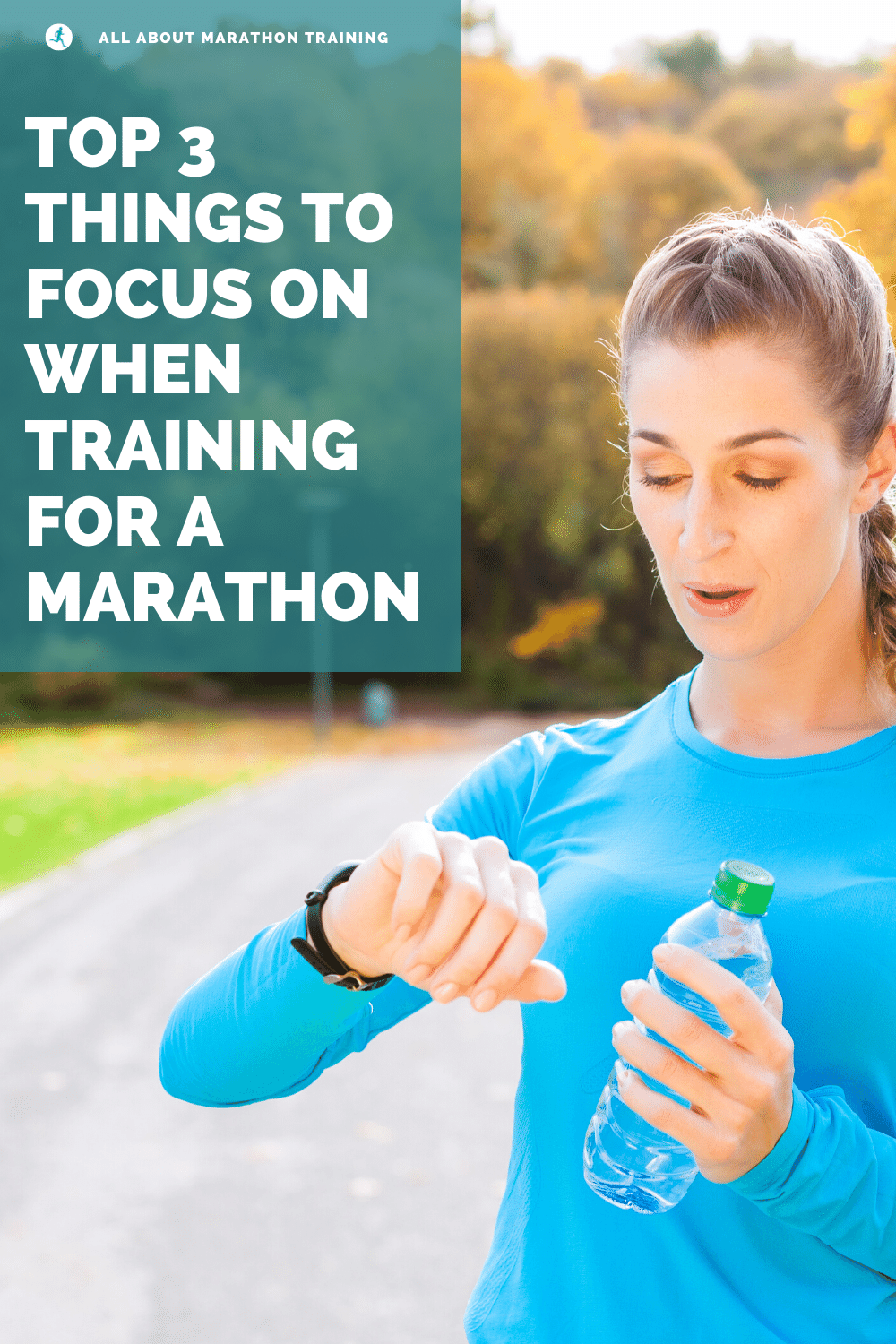 3 Most Important Things when training for a marathon