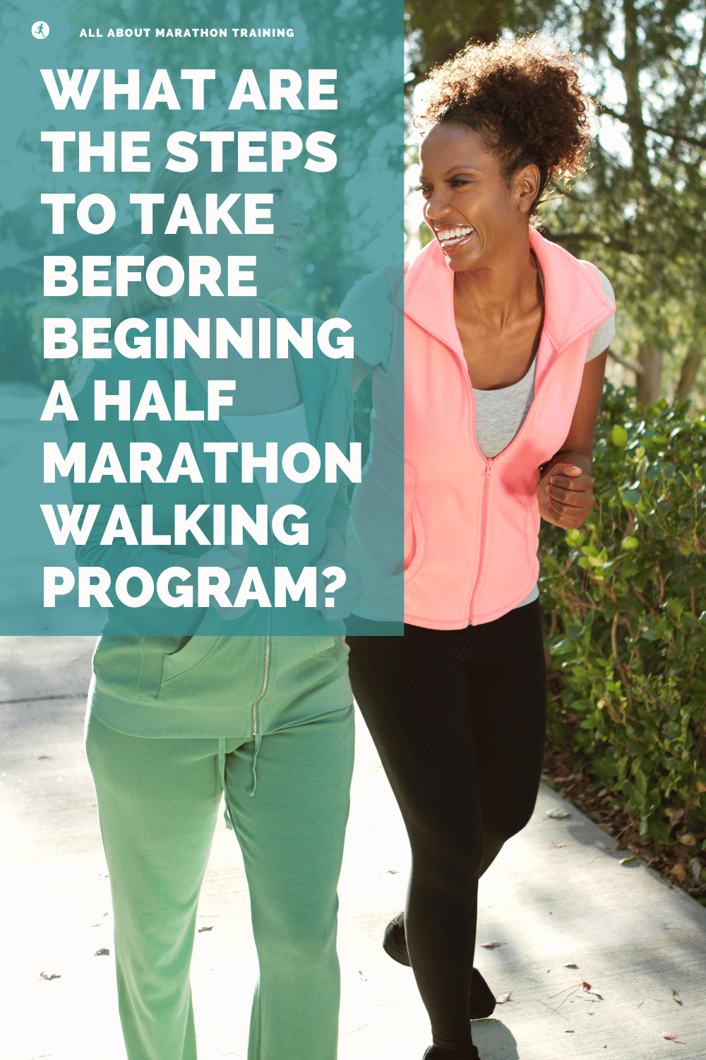 Marathon Training Walking Steps to Take
