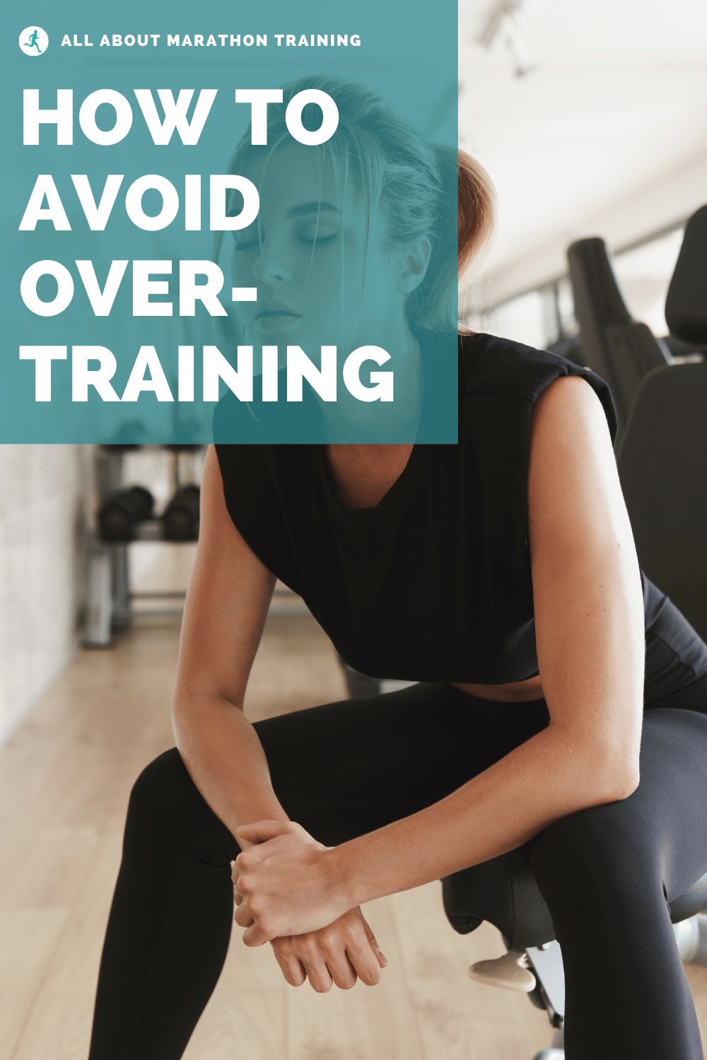 Overtraining How to Avoid