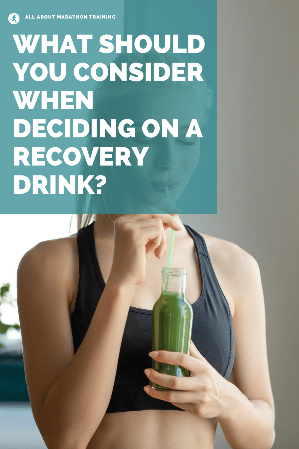 Recovery Drinks for Runners Considerations