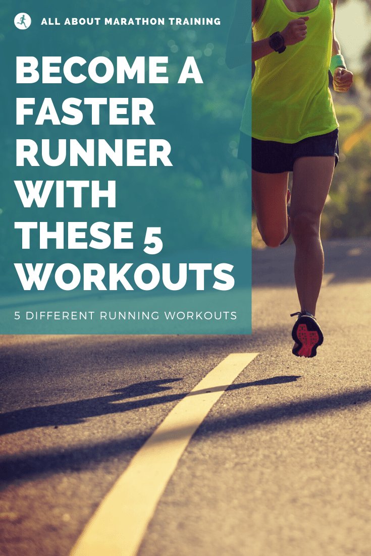 5 Running Workouts to Run faster